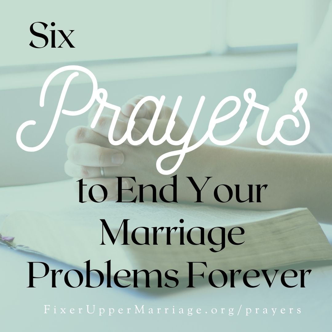 Read more about the article Six Prayers that Could End Your Marriage Problems for Good